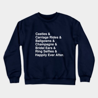 Magical Bride List Crewneck Sweatshirt